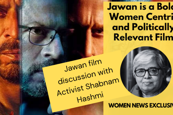 Why ‘Jawan’ Is a Women Centric, Politically Relevant, Great Entertainer: Film Review