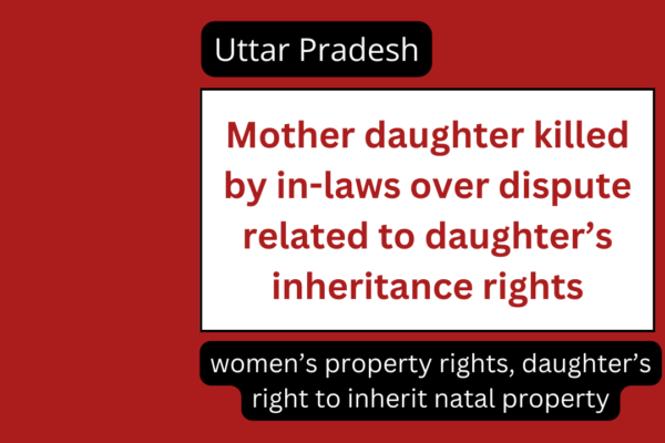 Women News, UP, mother daughter killed over daughter's property rights